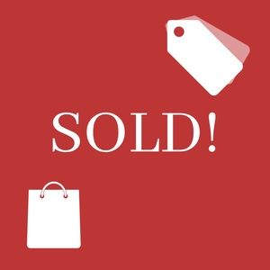SOLD ITEMS!